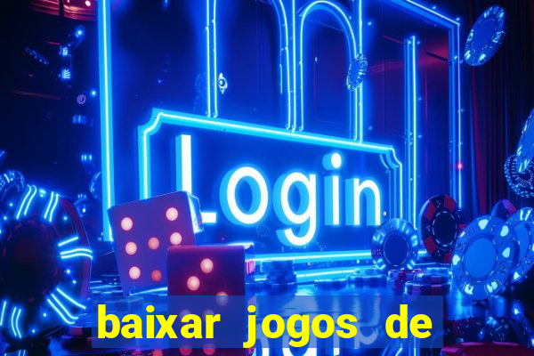 baixar jogos de xbox 360 rgh